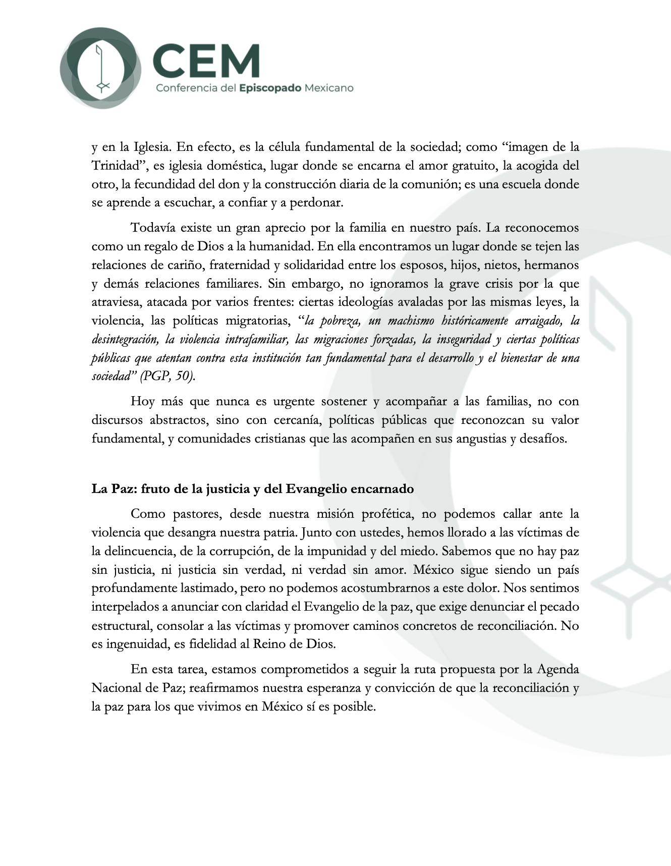 Prot. No. 210/25 MENSAJE AL PUEBLO DE DIOS CXVIII ASAMBLEA PLENARIA DE LA CONFERENCIA DEL EPISCOPADO MEXICANO "FAMILIA Y PAZ: VOCACIÓN Y CAMINO DEL EVANGELIO" 3